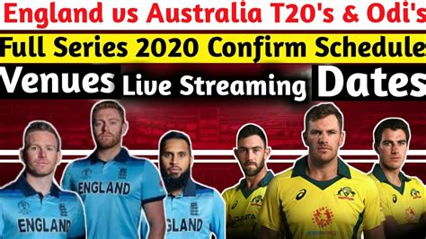 england vs australia 2020 schedule